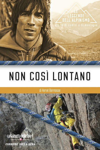 Movie poster for Non Cosi Lontano (2015)