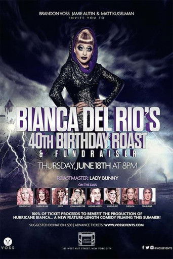 Bianca Del Rio Birthday Roast poster