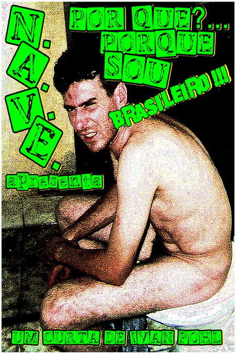 Movie poster for Por quê?... Porquê Sou Brasileiro!!! (2004)
