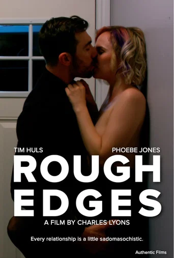 Movie poster for Rough Edges (2022)