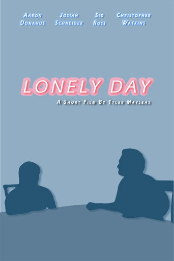 Movie poster for Lonely Day (2022)