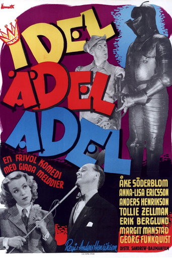 Movie poster for Idel ädel adel (1945)