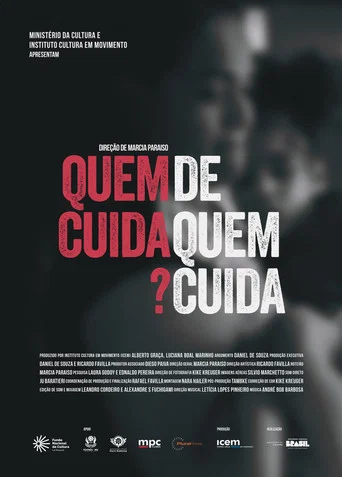 Movie poster for Quem Cuida de Quem Cuida? (2024)