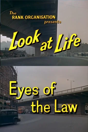 Movie poster for Look at Life: Eyes of the Law (1962)