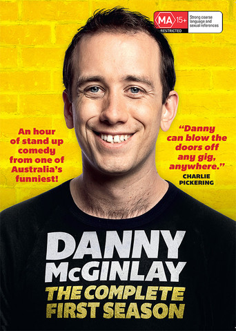 Movie poster for Danny McGinlay: The Complete First Season (2015)