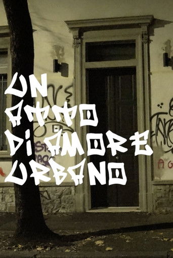 UN ATTO DI AMORE URBANO poster