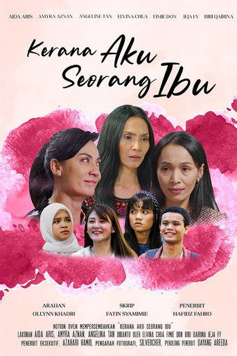 Movie poster for Kerana Aku Seorang Ibu (2022)