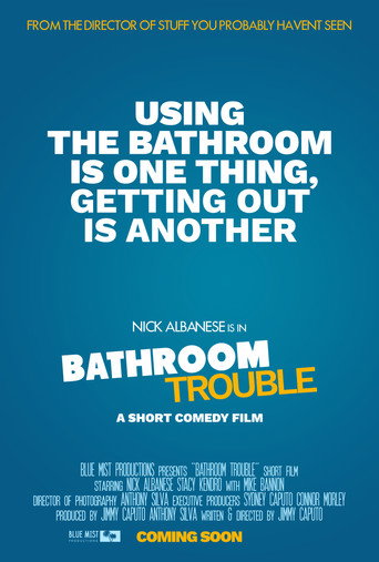 Movie poster for Bathroom Trouble
