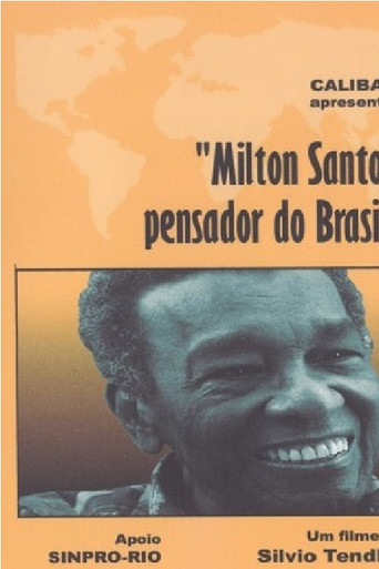 Movie poster for Milton Santos, Pensador do Brasil (2001)
