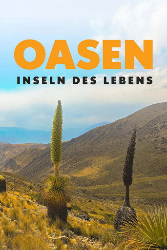 Movie poster for Oasen: Inseln des Lebens (2025)