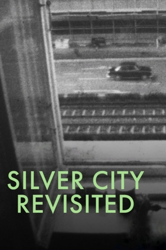 Movie poster for Silver City Revisited (1969)