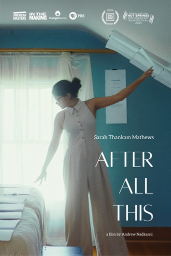 Movie poster for Sarah Thankam Mathews: After All This (2024)
