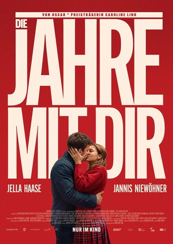 Movie poster for Die Jahre mit dir (2027)