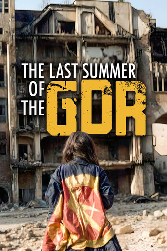 Movie poster for The Last Summer of the GDR: Freedom and Anarchy (2024)