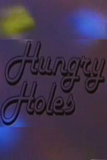 Movie poster for Hungry Holes (1980)