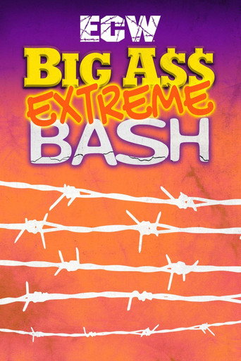 Movie poster for ECW Big Ass Extreme Bash 1996 (1996)