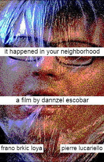 Movie poster for It Happened In Your Neighborhood (2019)