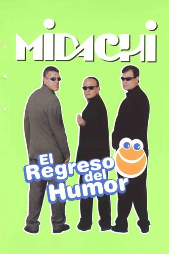 Movie poster for Midachi - El regreso del humor (2005)