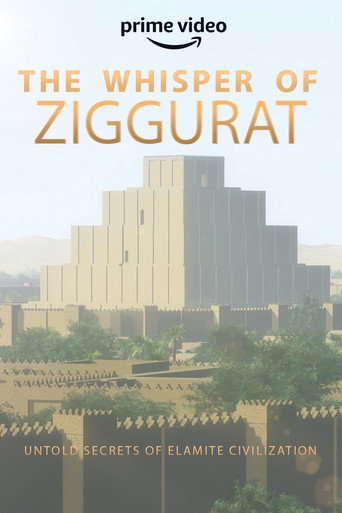 Movie poster for The Whisper of Ziggurat: Untold Secrets of Elamite Civilization (2020)