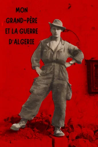 Movie poster for Mon grand-père et la guerre d'Algérie (2026)