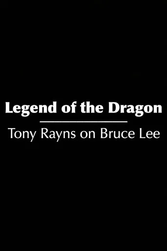 Movie poster for Legend of the Dragon: Tony Rayns on Bruce Lee (2023)