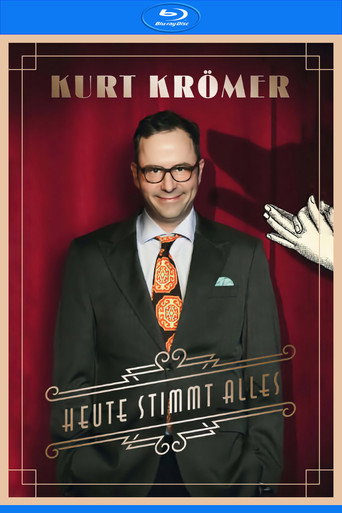 Kurt Krömer - Heute Stimmt Alles poster