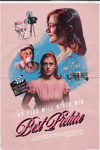 Movie poster for My PTSD Will Never Win Best Picture (2025)