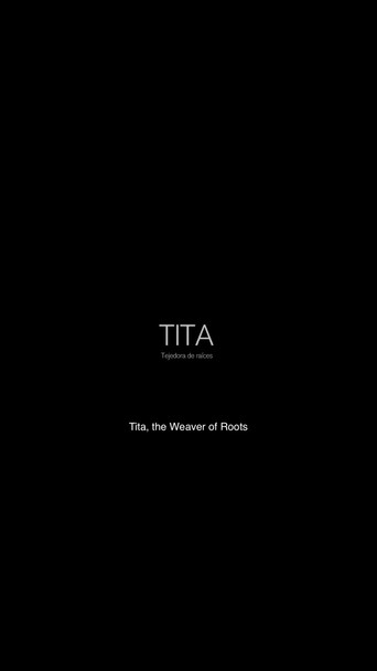 Movie poster for Tita, tejedora de raíces