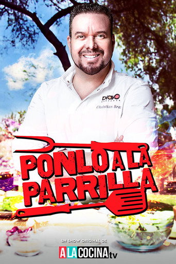 Series poster for Ponlo a la Parrilla (2017)