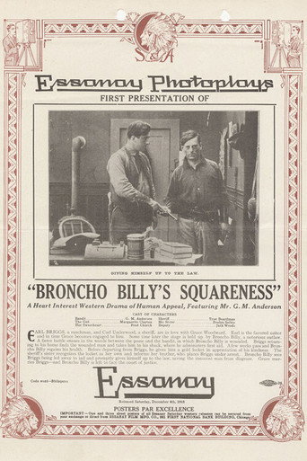 Movie poster for Broncho Billy's Squareness (1913)