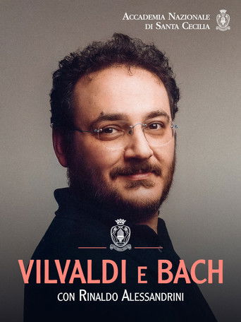 Vivaldi e Bach con Rinaldo Alessandrini poster