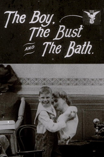 Movie poster for The Boy, the Bust and the Bath (1907)