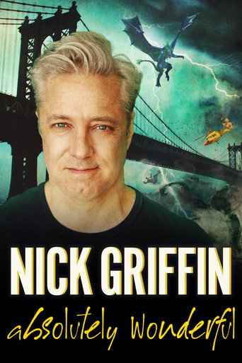 Movie poster for Nick Griffin: Absolutely Wonderful (2023)