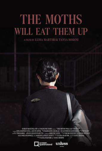 The Moths Will Eat Them Up poster