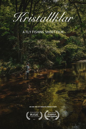 Kristallklar - A Fly Fishing Short Film poster