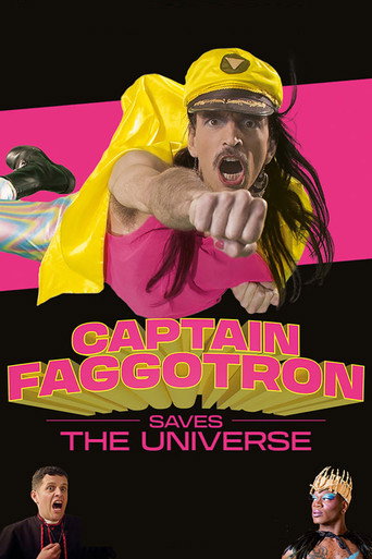 Movie poster for Captain Faggotron Saves the Universe (2023)
