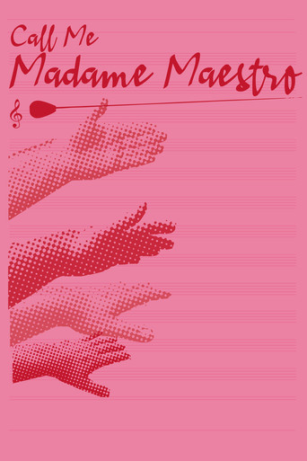 Movie poster for Call Me Madame Maestro (2021)