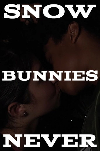 Movie poster for Snow Bunnies Never (2023)