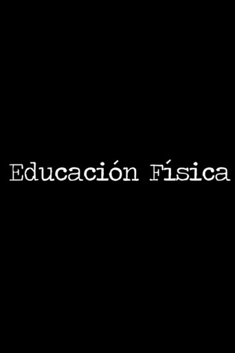 Movie poster for Educación física (2012)