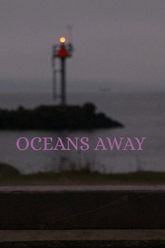 Movie poster for Oceans Away (2022)
