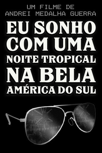 Movie poster for I Dream of a Tropical Night in Beautiful South America
