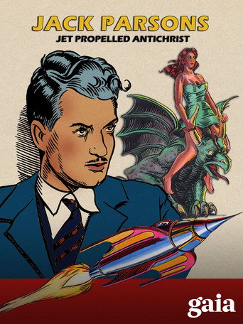 Jack Parsons: Jet Propelled Antichrist poster