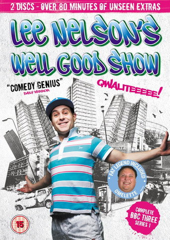 Series poster for Lee Nelson's Well Good Show (2010)