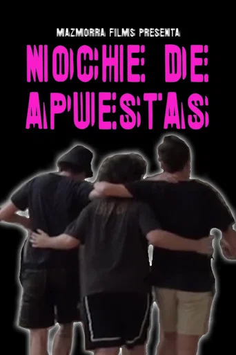 Movie poster for Noche de Apuestas (2022)