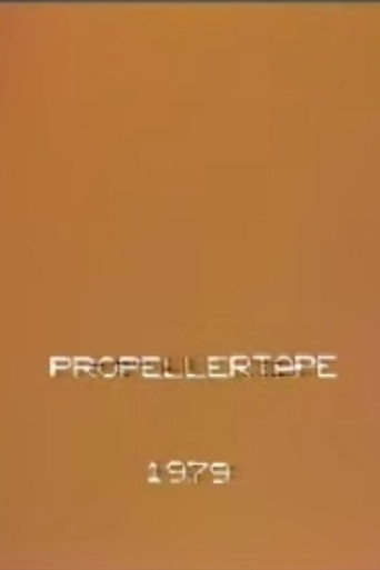 Movie poster for PropellorTape (1979)
