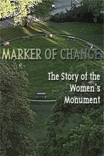 Movie poster for Marker of Change: The Story of the Women's Monument (1998)
