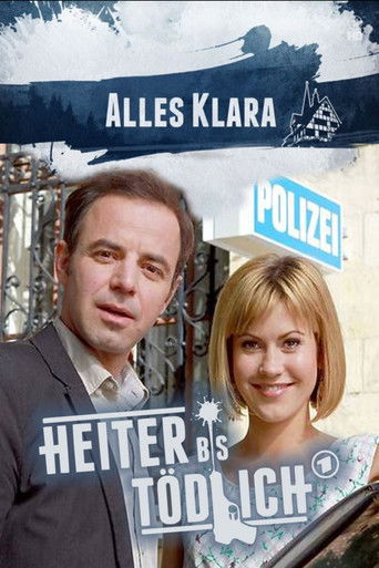 Heiter bis tödlich - Alles Klara poster