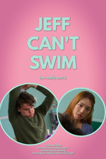 Movie poster for Jeff Can't Swim (2021)