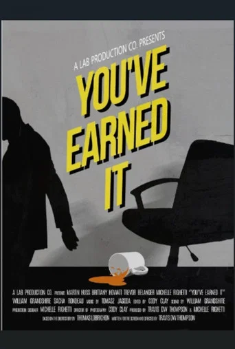 Movie poster for You've Earned It (2022)