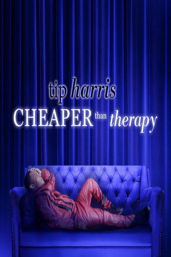 Tip Harris: Cheaper Than Therapy poster